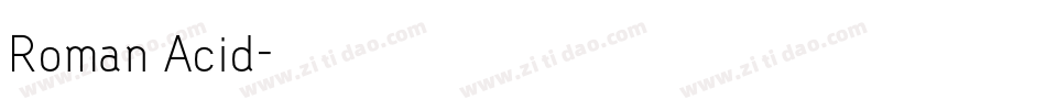 Roman Acid字体转换